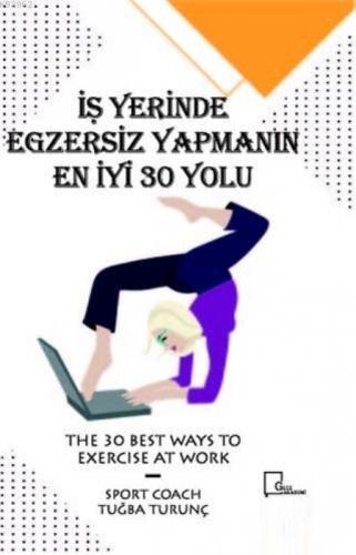İşyerinde Egzersiz Yapmanın En İyi 30 Yolu  Frontansicht 1