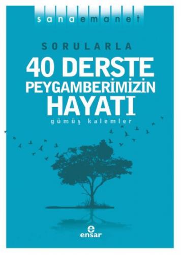 Sorularla 40 Derste Peygamberimizin Hayatı  Frontansicht 1