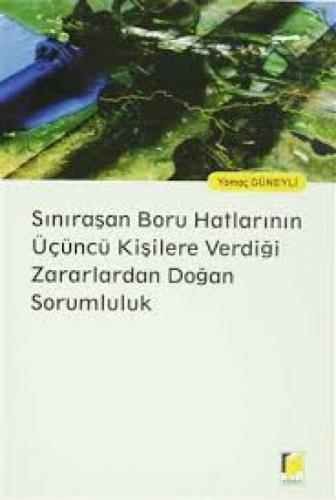 Sınıraşan Boru Hatlarının Üçüncü Kişilere Verdiği Zararlardan Doğan Sorumluluk  Frontansicht 1