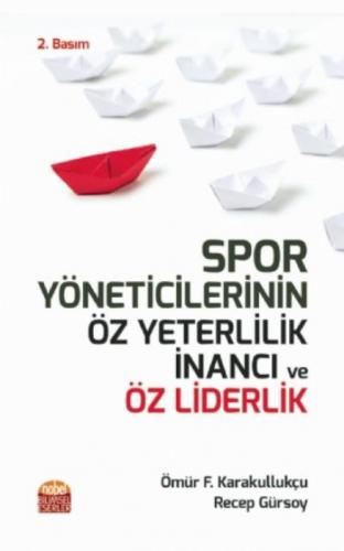 Spor Yöneticilerinin Öz Yeterlilik İnancı ve Öz Liderlik  Frontansicht 1
