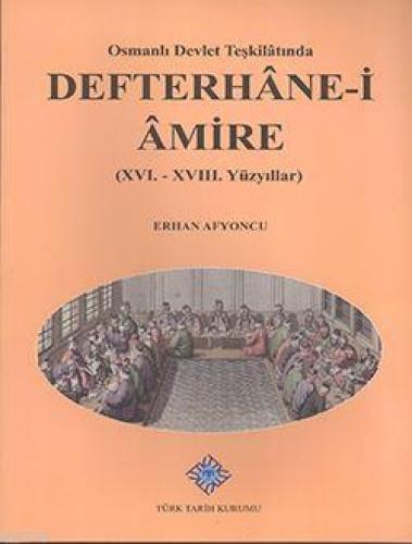 Osmanlı Devlet Teşkilatında Defterhane-i Amire (XVI.-XVIII. Yüzyıllar)  Frontansicht 1