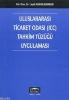 Uluslararası Ticaret Odası (ıcc) Tahkim Tüzüğü Uygulaması  Frontansicht 1