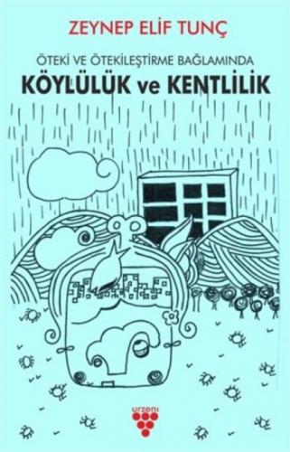 Öteki ve Ötekileştirme Bağlamında Köylülük ve Kentlilik  Frontansicht 1