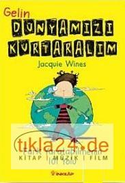 Gelin Dünyamızı Kurtaralım  Frontansicht 1
