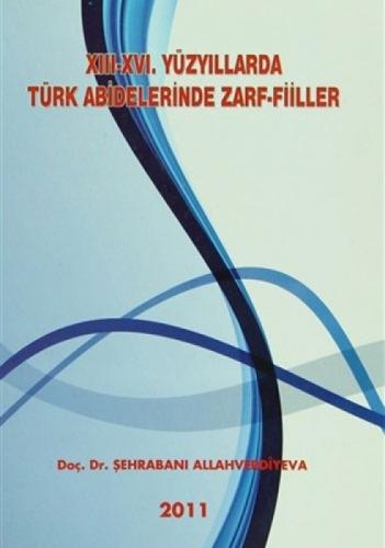 13-16. Yüzyıllarda Türk Abideleri Zarf-Fiiller  Frontansicht 1