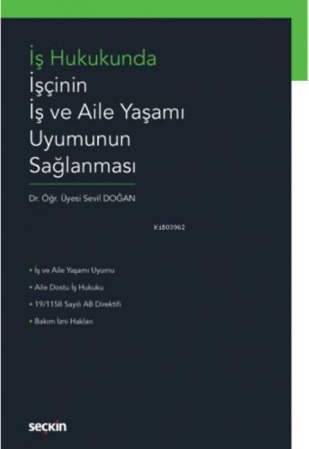 İş Hukukunda İşçinin İş ve Aile Yaşamı Uyumunun Sağlanması  Frontansicht 1
