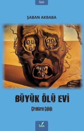 Büyük Ölü Evi  Frontansicht 1