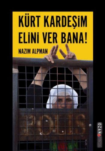 Kürt Kardeşim Elini Ver Bana!  Frontansicht 1
