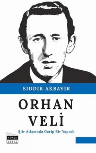 Orhan Veli  Frontansicht 1
