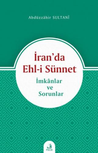İran'da Ehl-i Sünnet;İmkanlar ve Sorunlar  Frontansicht 1