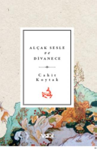 Alçak Sesle ve Divanece  Frontansicht 1