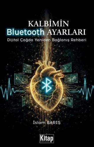 Kalbimin Bluetooth Ayarları;Dijital Çağda Yeniden Bağlanış Rehberi  Frontansicht 1
