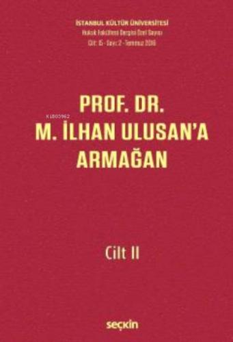 Prof. Dr. M. İlhan Ulusan'a Armağan - Cilt: 2 (Ciltli)  Frontansicht 1