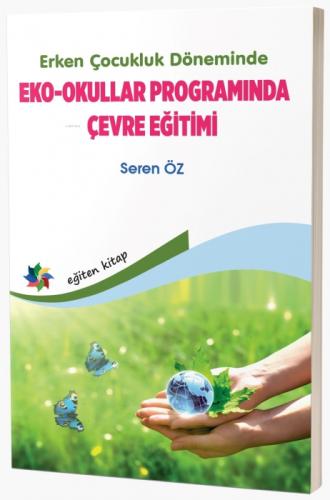 Erken Çocukluk Döneminde Eko - Okullar Programında Çevre Eğitimi  Frontansicht 1