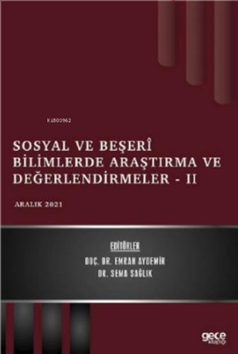 Sosyal ve Beşerî Bilimlerde Araştırma ve Değerlendirmeler - II - Aralık 2021  Frontansicht 1