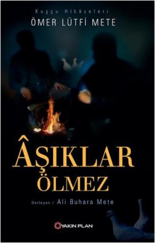 Aşıklar Ölmez  Frontansicht 1