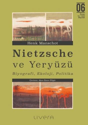 Nietzsche ve Yeryu?zu?;Biyografi, Ekoloji, Politika  Frontansicht 1
