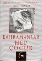 Kahramanlar Hep Çocuk  Frontansicht 1