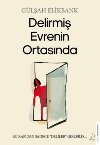 Delirmiş Evrenin Ortasında  Frontansicht 1