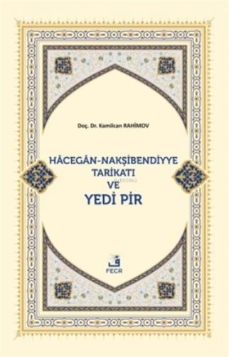 Hacegan-Nakşibendiyye Tarikatı ve Yedi Pir  Frontansicht 1