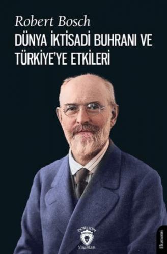 Dünya İktisadi Buhranı ve Türkiye'ye Etkileri  Frontansicht 1
