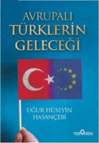 Avrupalı Türklerin Geleceği  Frontansicht 1