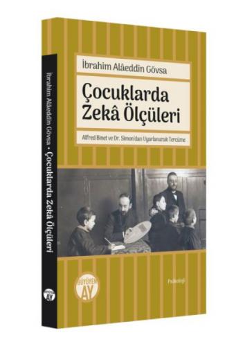 Çocuklarda Zekâ Ölçüleri;Alfred Binet ve Dr. Simon'dan Uyarlanarak Tercüme  Frontansicht 1