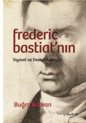 Frederic Bastiat'nın Siyaset ve Devlet Anlayışı  Frontansicht 1