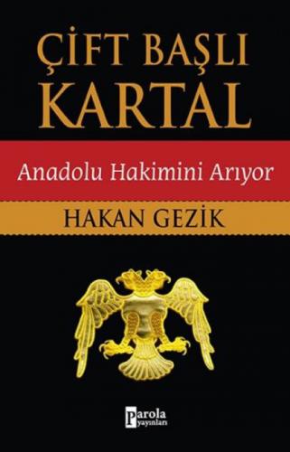 Çift Başlı Kartal - Anadolu Hakimini Arıyor  Frontansicht 1