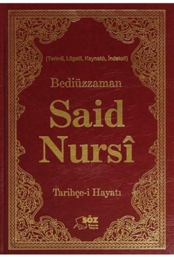 Bediüzzaman Said Nursi Tarihçe-i Hayat Ciltli Büyük Boy  Frontansicht 1