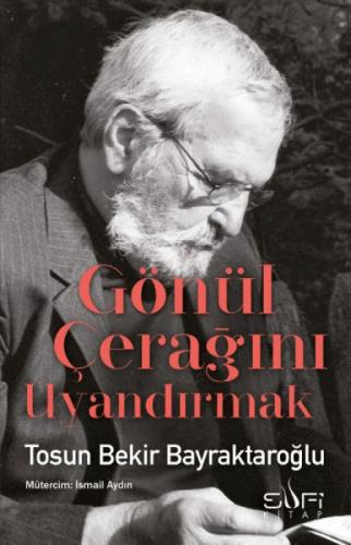 Gönül Çerağını Uyandırmak  Frontansicht 1