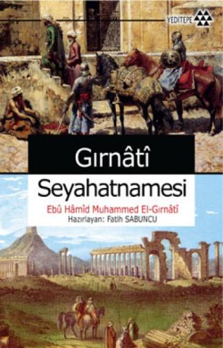 Gırnati Seyahatnamesi  Frontansicht 1