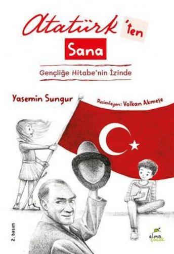 Atatürk'ten Sana;Gençliğe Hitabe'nin İzinde  Frontansicht 1