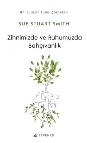 Zihnimizde ve Ruhumuzda Bahçıvanlık  Frontansicht 1