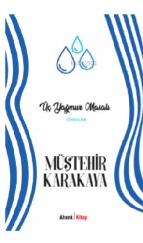 Üç Yağmur Masalı  Frontansicht 1