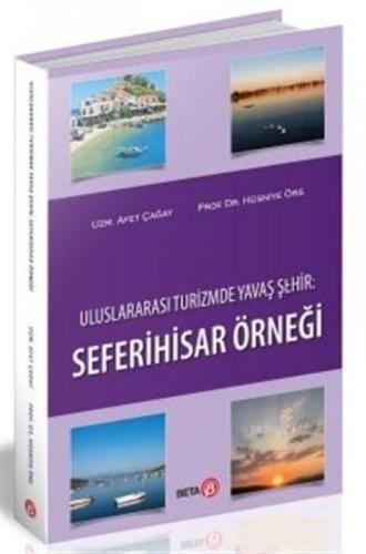 Uluslararası Turizmde Yavaş Şehir: Seferihisar Örneği  Frontansicht 1