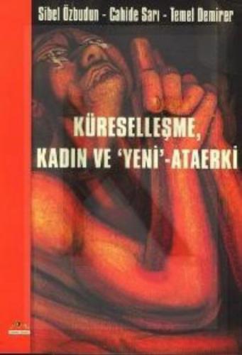 Kadın, Küreselleşme ve 'Yeni' - Ataerki  Frontansicht 1