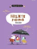 Filozof Çocuk - Birlikte Yaşamak Nedir?  Frontansicht 1