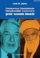 Cumhuriyet İdeolojisinin Nakşibendîlik Tasavvuru  Frontansicht 1