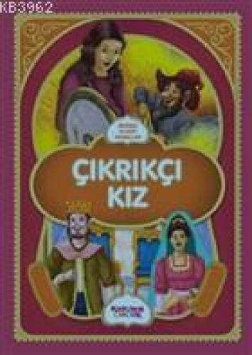 Çıkrıkçı Kız - Resimli Klasik Masallar  Frontansicht 1