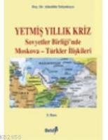 Yetmiş Yıllık Kriz  Frontansicht 1