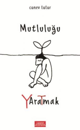Mutluluğu Yaratmak  Frontansicht 1