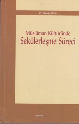 Müslüman Kültüründe Sekülerleşme Süreci  Frontansicht 1
