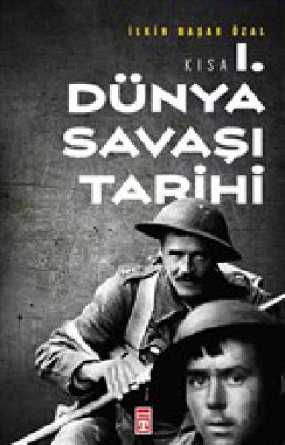 Kısa Birinci Dünya Savaþı Tarihi  Frontansicht 1