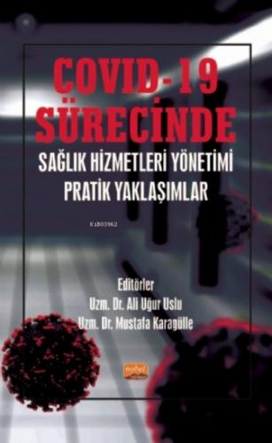 COVID-19 Sürecinde Sağlık Hizmetleri Yönetimi Pratik Yaklaşımlar  Frontansicht 1