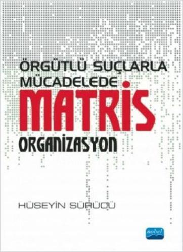 Örgütlü Suçlarla Mücadelede Matris Organizasyon  Frontansicht 1