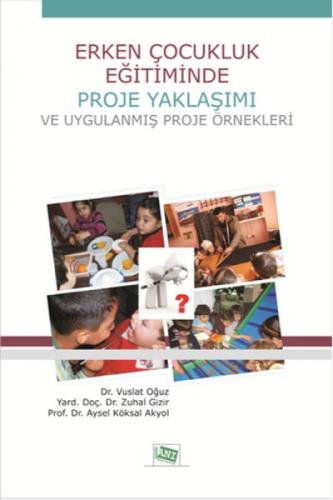 Erken Çocukluk Eğitiminde Proje Yaklaşımı ve Uygulanmış Proje Örnekleri  Frontansicht 1
