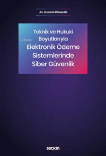 Elektronik Ödeme Sistemlerinde Siber Güvenlik;Teknik ve Hukuki Boyutlarıyla  Frontansicht 1