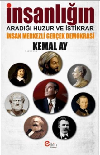 İnsanlığın Aradığı Huzur ve İstikrar;İnsan Merkezli Gerçek Demokrasi  Frontansicht 1