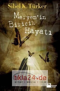 Meryem´in Biricik Hayatı  Frontansicht 1